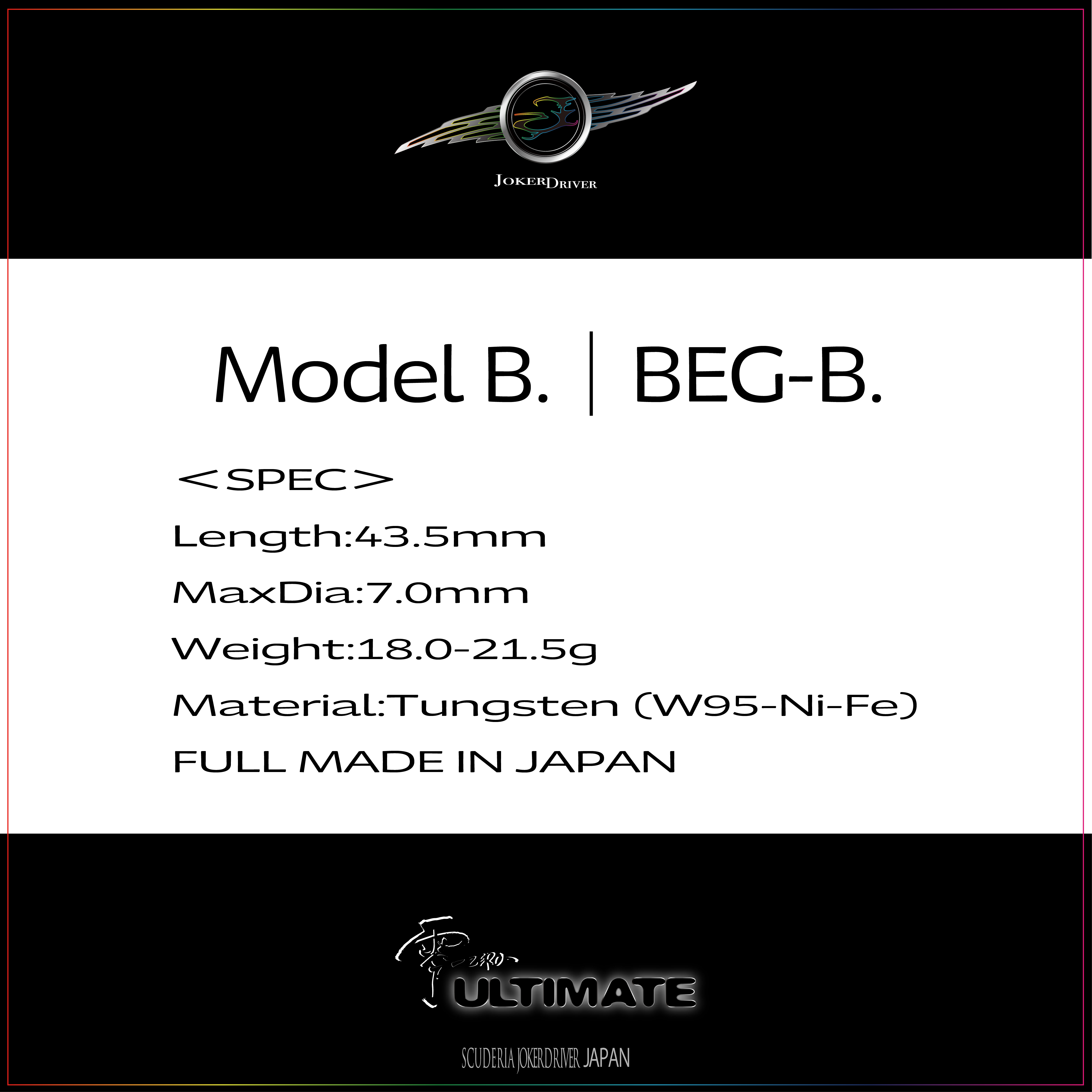 Model B. | BEG-B. JOKERDRIVER ULTIMATE STORE