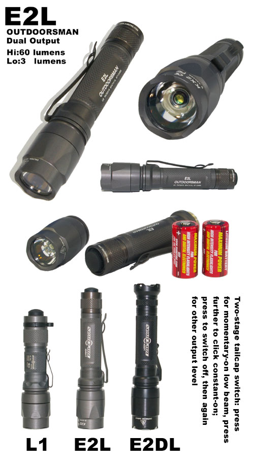 新型 SUREFIRE E2L OUTDOORSMAN Dual Output : アカリセンター公式ブログ