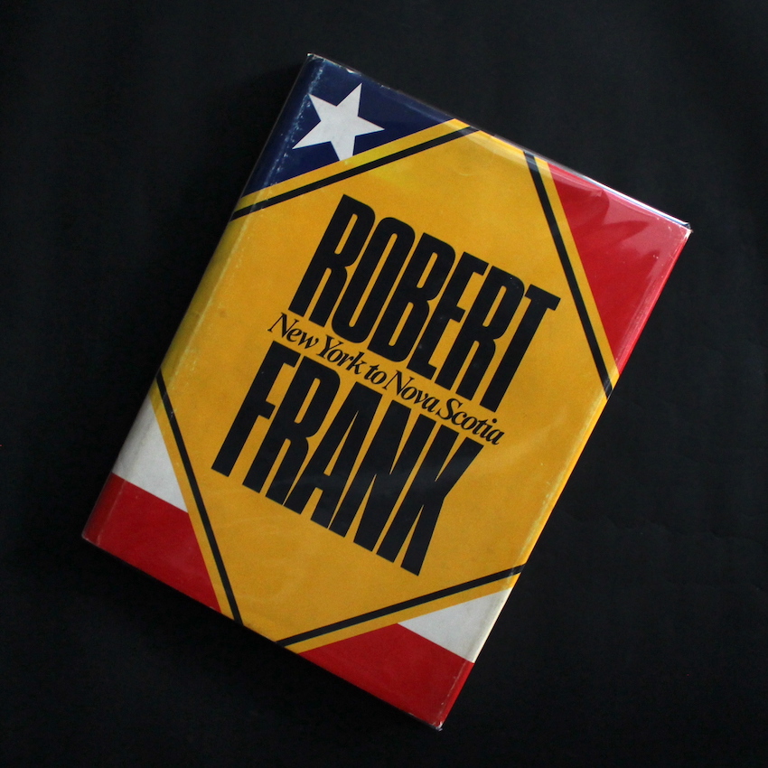 New York to Nova Scotia（Hardcover） - Robert Frank