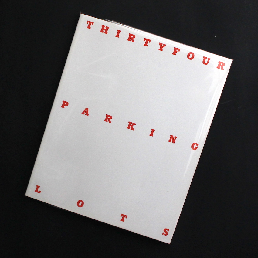 Thirtyfour Parking Lots（Second Edition） - ホンマ タカシ
