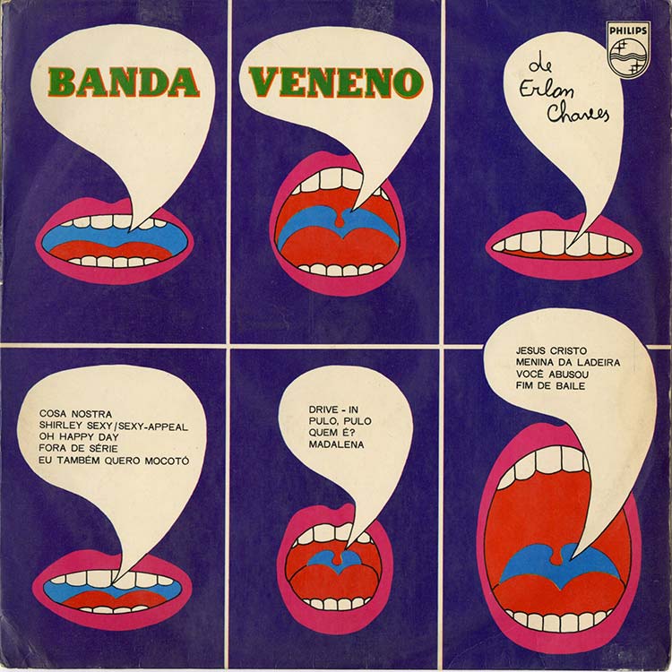 Erlon Chaves e sua Banda Veneno (エルロン・シャヴィス) - Banda