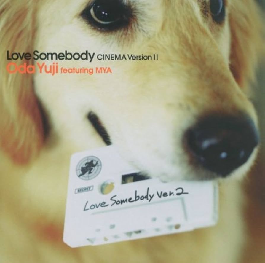 Amazon.co.jp: Love Somebody(CINEMA Version II): ミュージック