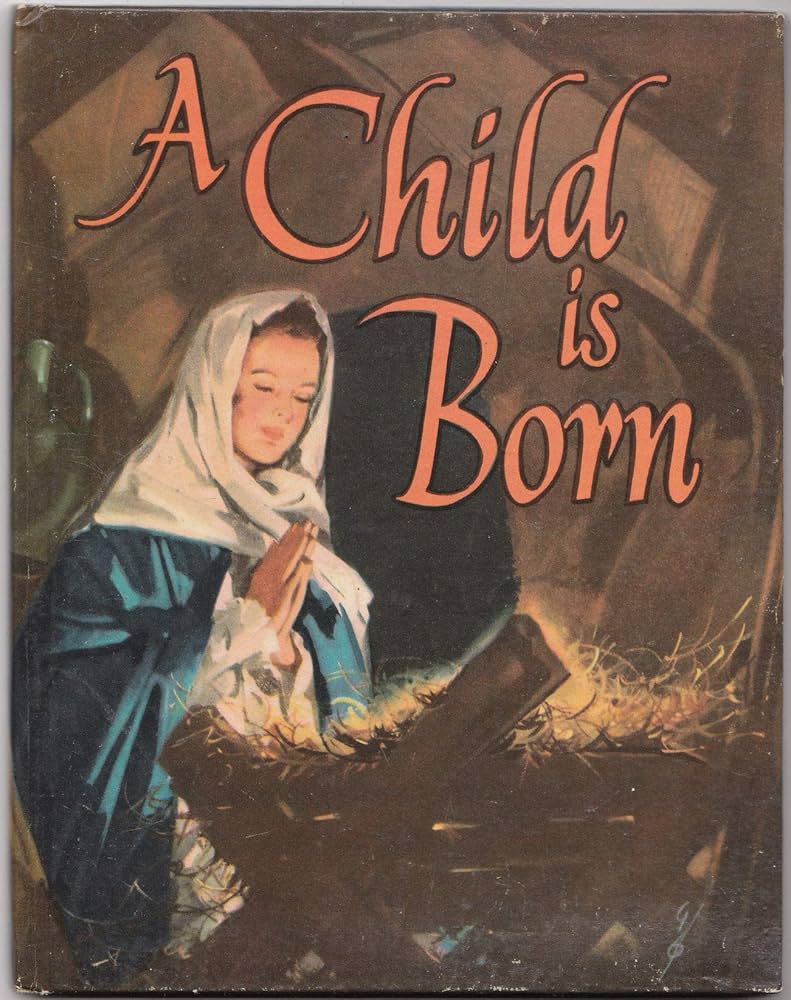 Amazon.co.jp: A Child Is Born Completely Revised Edition : 本