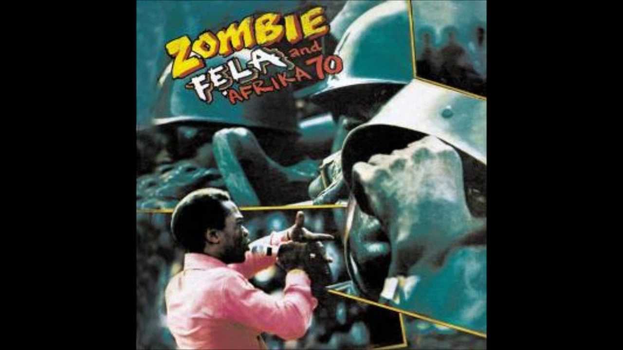 Fela Kuti & Afrika 70's 'Zombie' (1977) - PostGenre