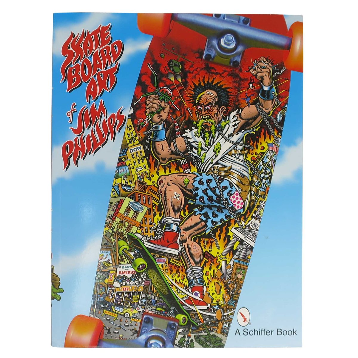 THE SKATEBOARD ART OF JIM PHILLIPS 【 スケートボードアート オブ