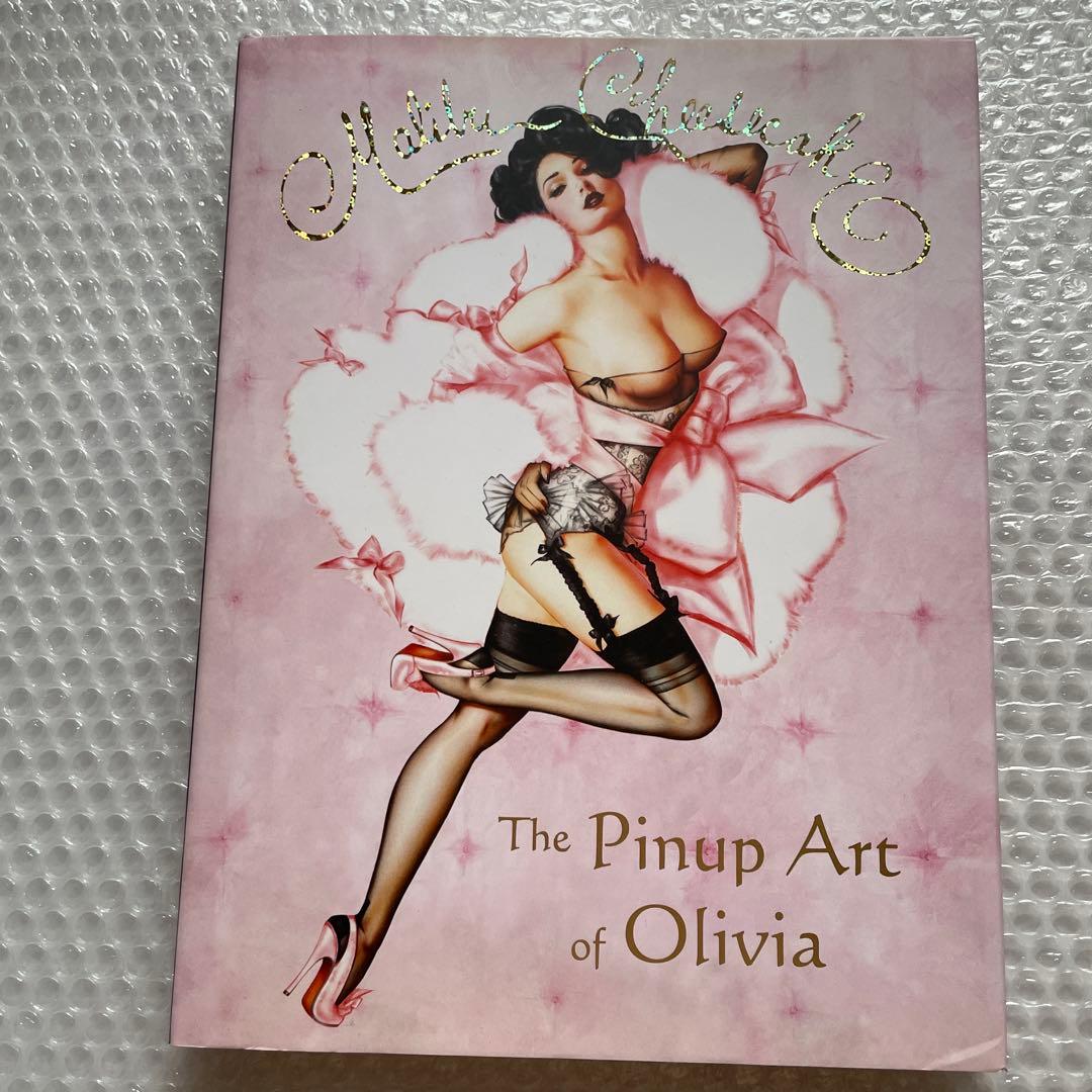 アート・デザイン・音楽 MALIBU CHEESECAKE/OLIVIA Malibu Cheesecake : The Pinup Art of Olivia Signed First Edition