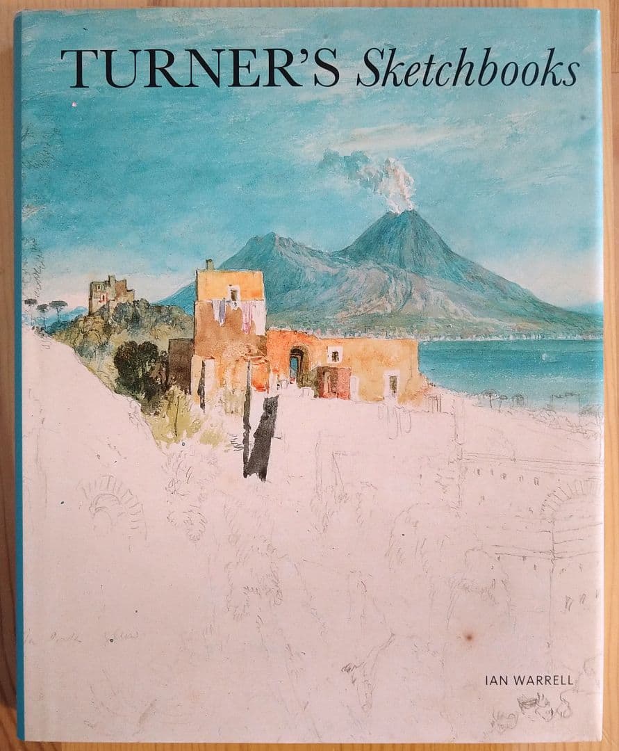 洋書 Turner's Sketchbooks Amazon.com: Turner's Sketchbooks: 9781849762953: Warrell, Ian: Books