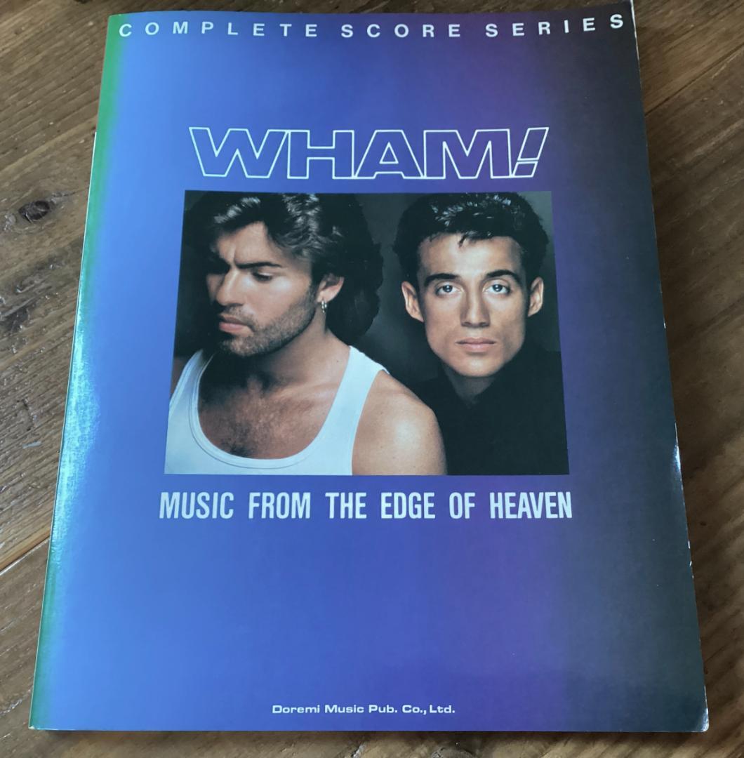 ★楽譜/ワム/WHAM/エッジオヴヘブン/ジョージマイケル/タブ譜/バンドスコア ワム! ( WHAM! ) / ケアレス・ウィスパー (CARELESS WHISPER)