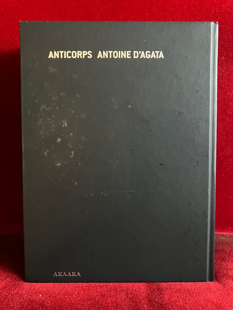 ANTICORPS 抗体 アントワーヌ・ダガタ写真集完全日本語版