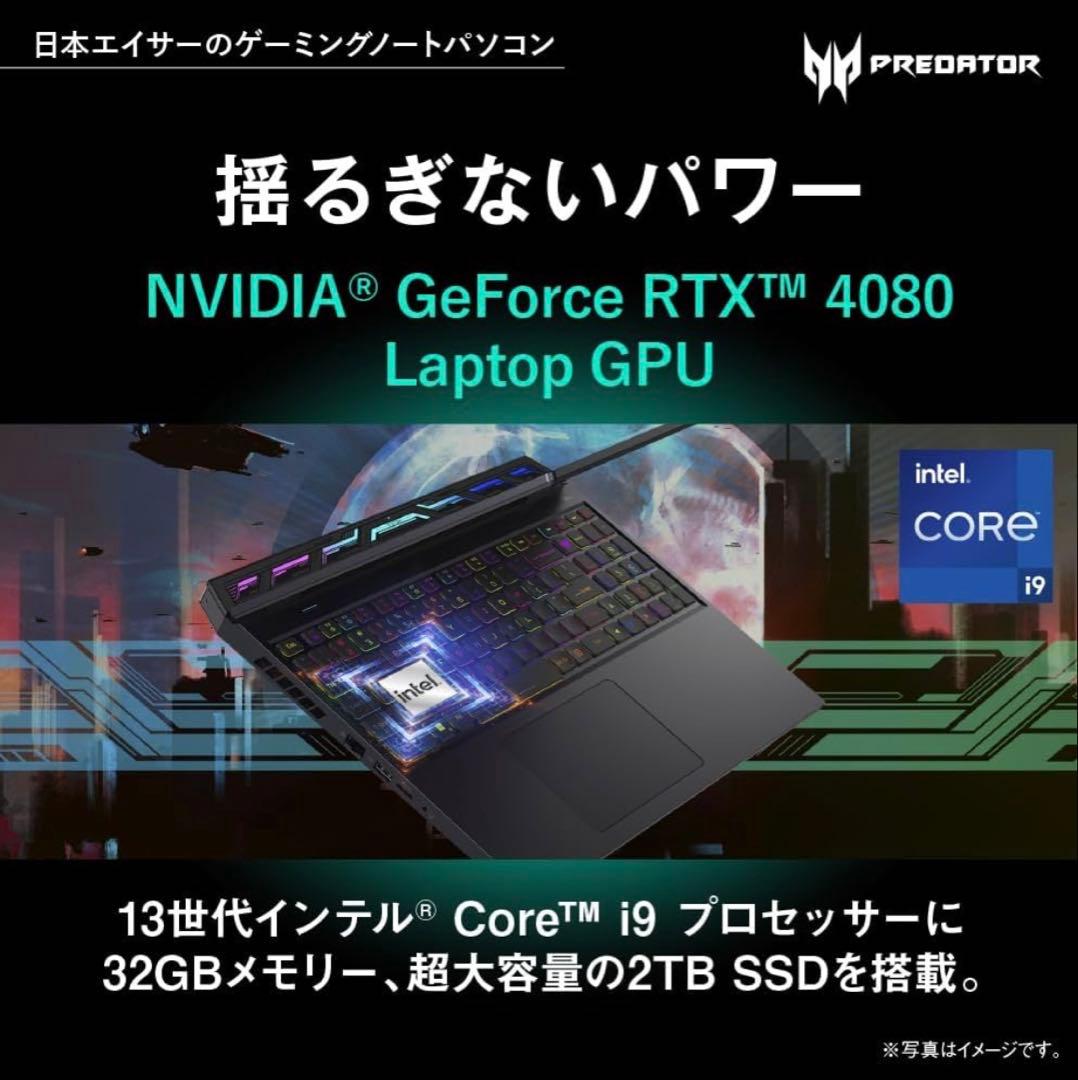 Windowsノート本体 Acer Predator Helios i9/RTX4080/32GB/2TB
