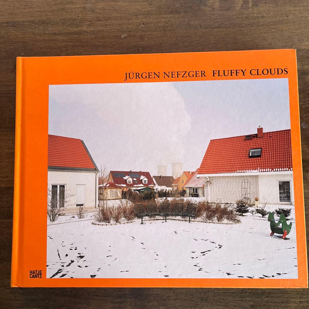 Jurgen Nefzger: Fluffy Clouds ユルゲン・ネフツガー Jurgen Nefzger: Fluffy Clouds ユルゲン・ネフツガー